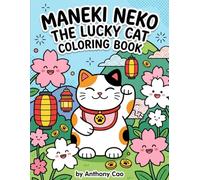 Maneki Neko The Lucky Cat Coloring Book