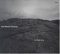 Maneri, Joe Quartet - In Full Cry
