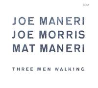 Maneri, Joe - Three Men Walking
