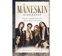 MÅNESKIN BIOGRAPHY: How Four Young Musicians Took Italian Rock to the World