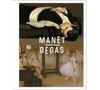 MANET DEGAS by Stephan Wolohojian Hardback Self Help Business