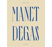 Manet/Degas: Catalogue