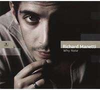 Manetti Richard - Why Note (CD+DVD)