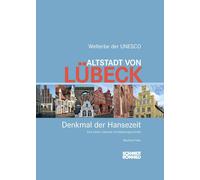 Manfred Finke B&u Altstadt von Lübeck - Denkmal der Hansezeit: Eine (Hardback)