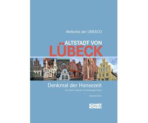 Manfred Finke B&u Altstadt von Lübeck - Denkmal der Hansezeit: Eine (Hardback)