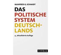Manfred G. Schmidt Das politische System Deutschlands (Paperback)