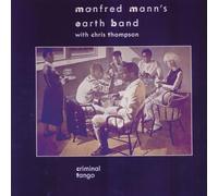 Manfred Mann's Earth Band - Criminal Tango [VINYL]
