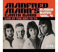 Manfred Mann's Earth Band - Radio Days Vol. 4 - Live At The Bbc 70-73 [VINYL]