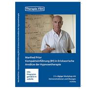Manfred Prior: Compact introduction (B1) in Erickson's approaches of hypnosis therapy, seminar, hypnosis learning