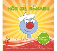 Manfred Schweng - Hör zu,Bakabu: Album 3