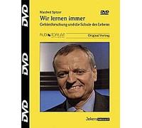 Manfred Spitzer: Wir lernen immer - Gehirnforschung und die Schule des Lebens - 1 DVD - JOK989D