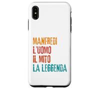Manfredi L'Uomo Il Mito La Leggenda Festa di Compleanno Case for iPhone XS Max