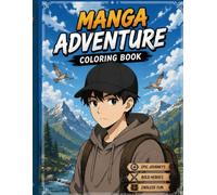 Manga Adventure Coloring Book