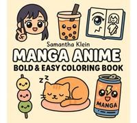 Manga Anime: Bold & Easy Coloring Book