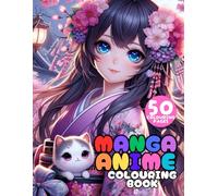 Manga Anime Shojo Colouring Book for Girls Aged 8-12: The Perfect Gift for Creative Teens, Girls and Boys: 50 Beautiful Designs Including Enchanting ... Magical Scenes for Colouring and Relaxation