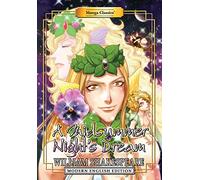 Manga Classics: A Midsummer Night's Dream - Modern English Edition (Paperback): A Midsummer Night’s Dream; Modern English Edition: 3 (MANGA CLASSICS: SHAKESPEARE (MODERN ENGLISH EDITION), 3)