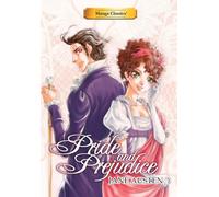 Manga Classics: Pride and Prejudice (Paperback) (MANGA CLASSICS: PAPERBACK, 2)