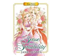 Manga Classics: Sense and Sensibility (Paperback): 6 (MANGA CLASSICS: PAPERBACK, 6)