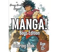 MANGA! Coloring book for boys: Color in strong and handsome anime men