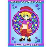 Manga Coloring Book Kawaii Guys & Gals: Adorable Shojo Manga-Inspired Characters to Color