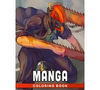 Manga Coloring Book: Kids and Teens Discover The Wonderful World of Color and Manga Characters Patterns with Illustration Pages Inside!