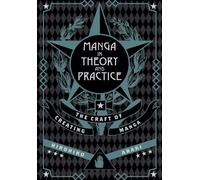 Manga in Theory and Practice