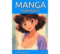 MANGA Portraits Vol 10