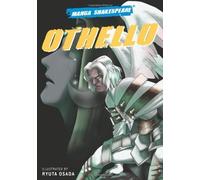 Manga Shakespeare: Othello by Ryuta Osada, William Shakespeare, Richard Appignanesi (2008) Paperback