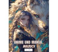 Manga Und Anime Malbuch: 50 niedliche Kawaii-Porträt-Malseiten mit weiblichen Gesichtern und Wölfen für Erwachsene und Kinder, ideal für ... (Anime & Tiergeist - Magische Ausmalwelt)