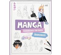 Manga-Zeichenschule fur Kinder Ubungsbuch: Mit , Yoai.