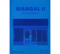 Mangal II : Stories and Recipes