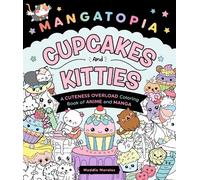 Mangatopia: Cupcakes and Kitties