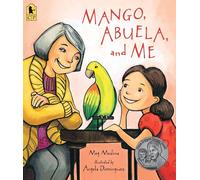 Mango, Abuela, and Me