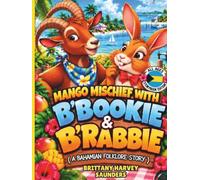 MANGO MISCHEIF WITH B'BOOKIE & B'RABBIE