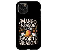 Mango Season My Favorite Tropical Fruit Lover Funny Gift Case for iPhone 11 Pro