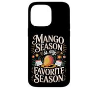 Mango Season My Favorite Tropical Fruit Lover Funny Gift Case for iPhone 14 Pro Max