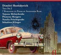 Mangova - Shostakovich: Trio N°2 & 7 Romances