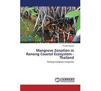 Mangrove Zonation in Ranong Coastal Ecosystem - Thailand: Ranong mangrove ecosystem