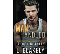 Manhandled: A Friends to Lovers MM Standalone Romance: 5 (Winner Takes All)