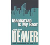 Manhattan Is My Beat (Rune thrillers)