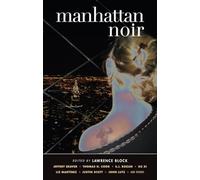 Manhattan Noir (Akashic Noir Series)