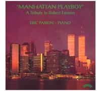 "Manhattan Playboy" Robert Farnon - Piano Works