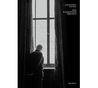 Manhattan Project, The: A Photo Essay and Literary Diary