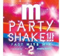 MANHATTAN RECORDS PRESENTS PARTY SHAKE!!! -NON STOP CATCH MIX- VOL.2 MIXED BY DJ RYO