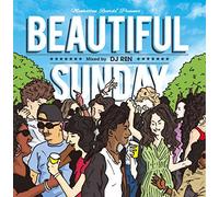 Manhattan Records(R) presents "Beautiful Sunday" mixed by DJ REN