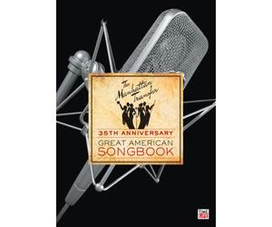 Manhattan Transfer - 35th Anniversary Great American Songbook [DVD] [2008] [US Import]