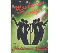 Manhattan Transfer: Christmas Spirit [DVD]