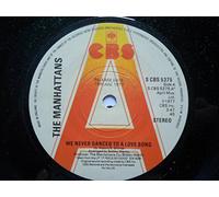 Manhattans We Never Danced To A Love Song 7" CBS SCBS5375 EX 1977 demo