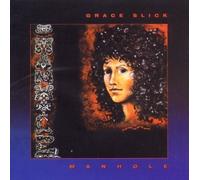 Manhole by Grace Slick (2011-04-05)