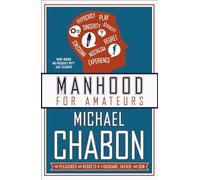 Manhood for Amateurs